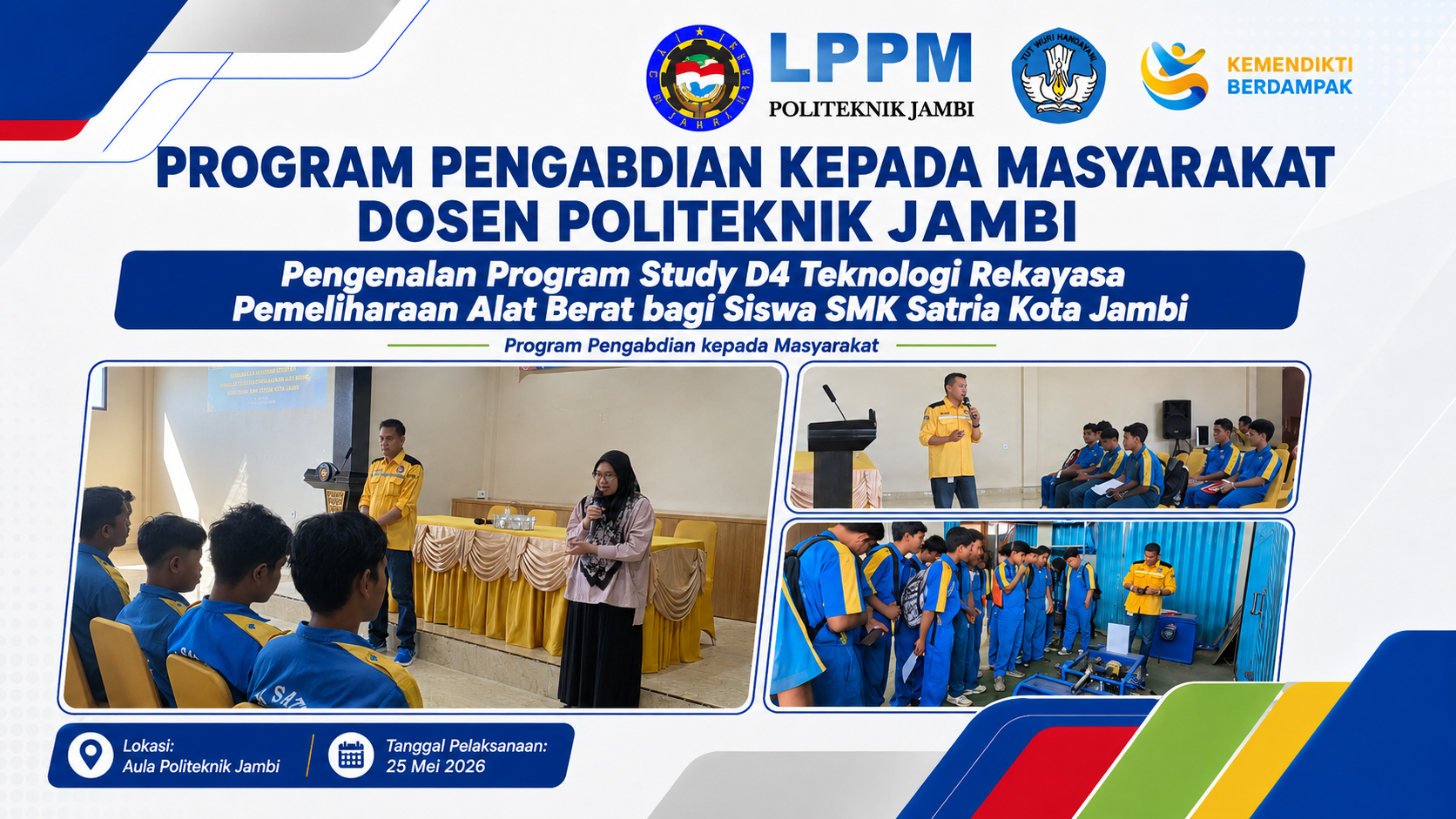 Pengenalan Program Studi D4 Teknologi Rekayasa Pemeliharaan Alat Berat bagi Siswa SMK Satria Kota Jambi