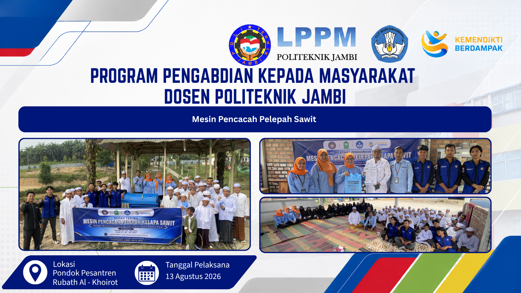 Politeknik Jambi Serahkan Mesin Pencacah Pelepah Sawit kepada Pondok Pesantren Rubath Al-Khoirot