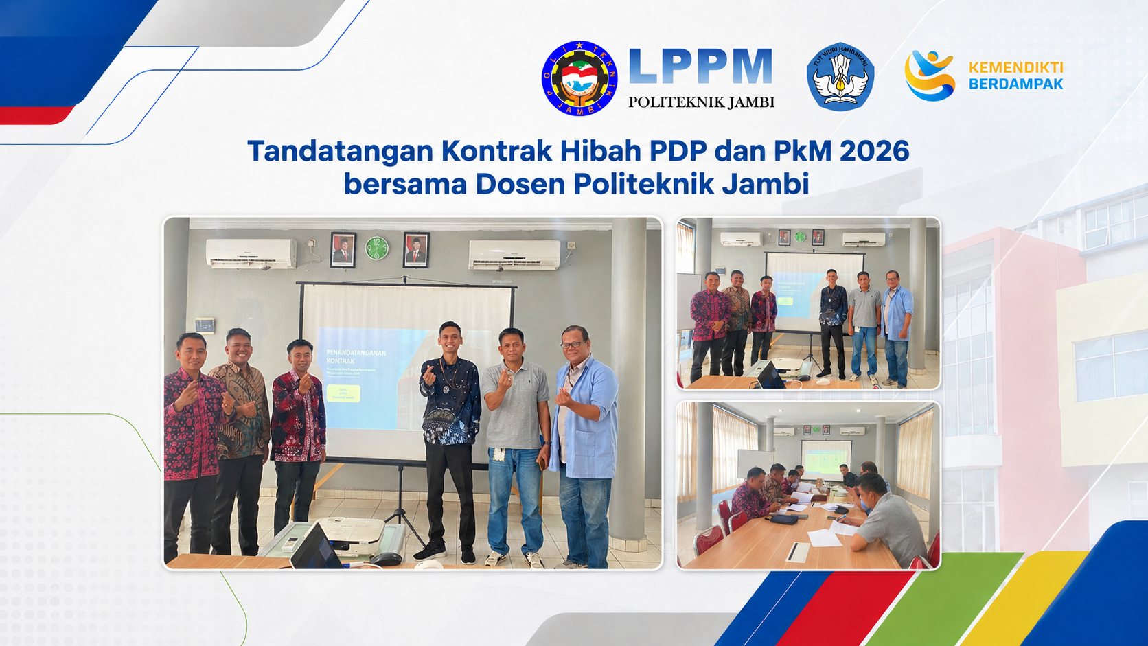 Tandatangan Kontrak Hibah PDP dan Pkm 2026 bersama Dosen Politeknik Jambi