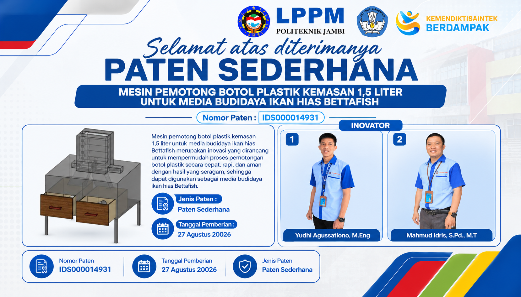 Dosen Politeknik Jambi Raih Paten Sederhana Mesin Pemotong Botol Plastik untuk Media Budidaya Ikan Hias Bettafish
