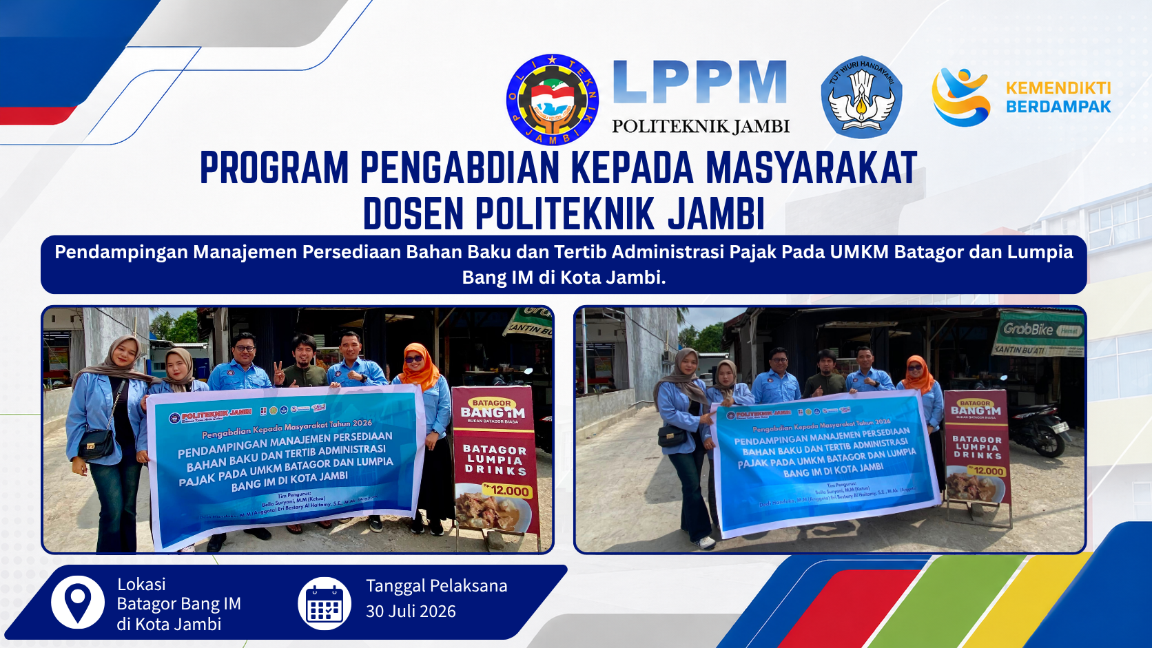 Dosen Politeknik Jambi Laksanakan Pengabdian kepada Masyarakat melalui Pendampingan Manajemen Persediaan Bahan Baku dan Tertib Administrasi Pajak pada UMKM Batagor dan Lumpia Bang IM