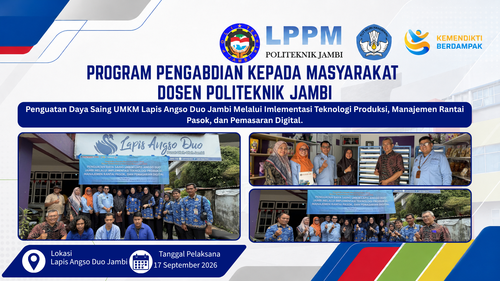 Penguatan Daya Saing UMKM Lapis Angso Duo Jambi Melalui Implementasi Teknologi Produksi, Manajemen Rantai Pasok, dan Pemasaran Digital