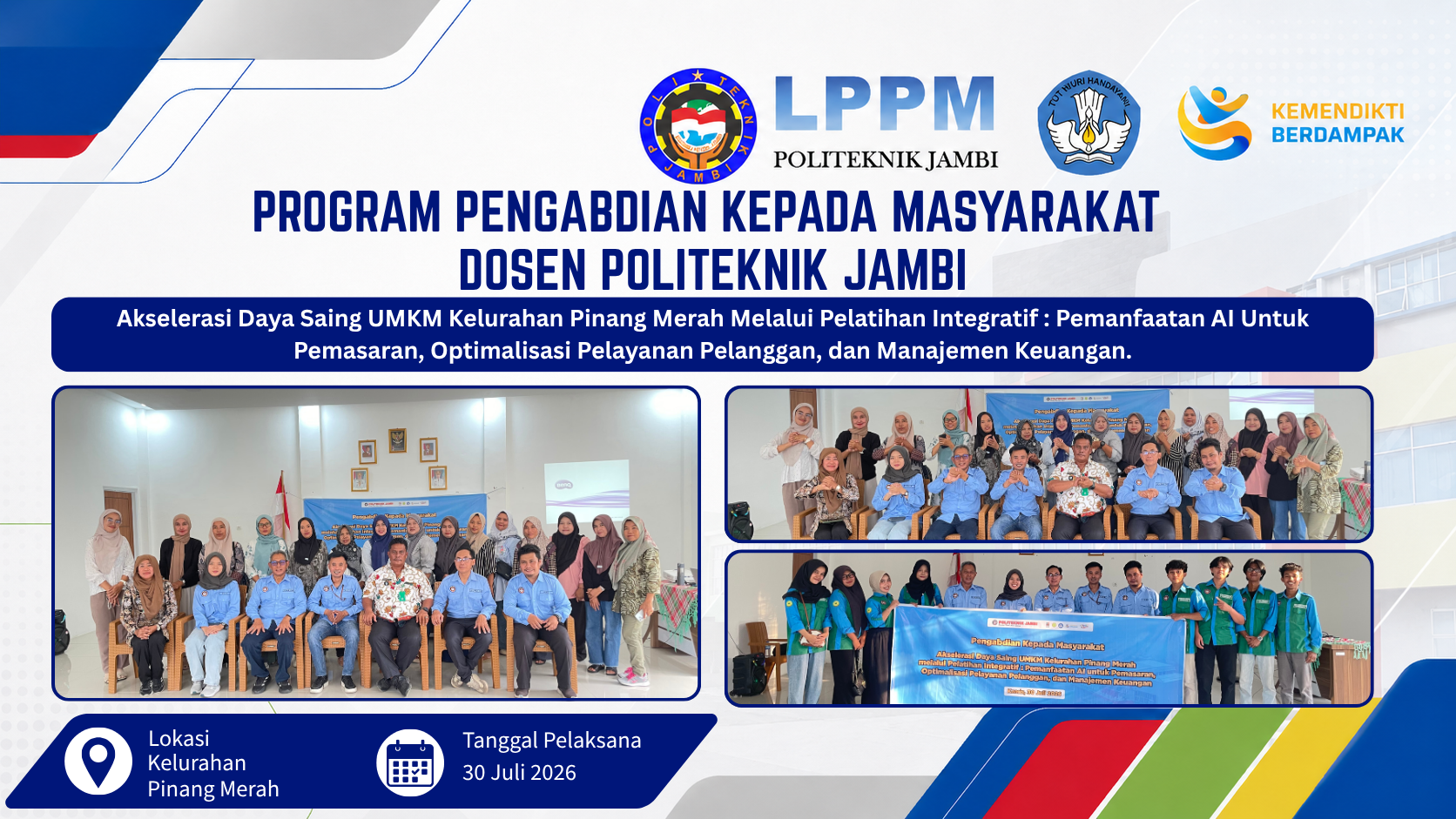 Dosen Politeknik Jambi Dorong Akselerasi Daya Saing UMKM Kelurahan Pinang Merah Melalui Pelatihan Integratif Berbasis Artificial Intelligence (AI)