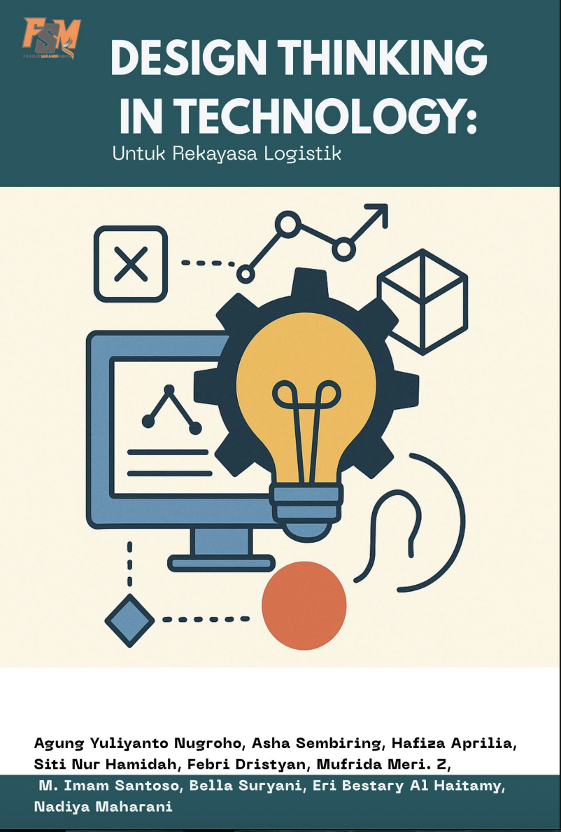 Sampul DESIGN THINKING IN TECHNOLOGY:  Untuk Rekayasa Logistik